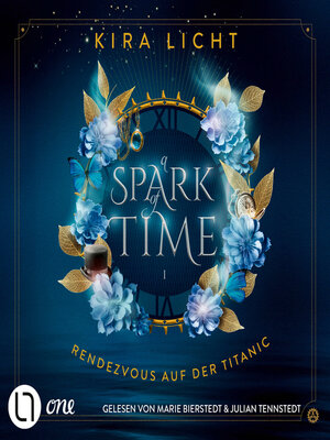 cover image of Rendezvous auf der Titanic--A Spark of Time, Teil 1 (Ungekürzt)